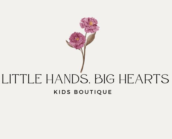 Little Hands, Big Hearts